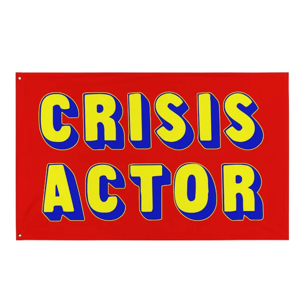 Crisis Actor - Flag • Small - Image 3