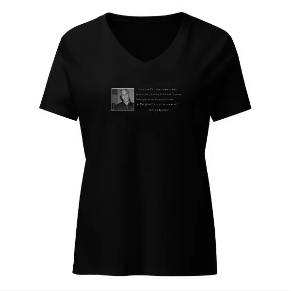Epstein Quote - Ladies • T-shirt • V-neck • Premium
