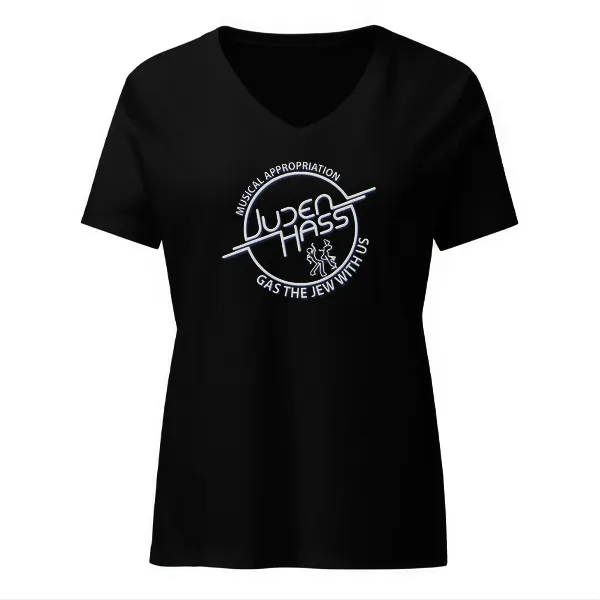 Gas The Jew With Us - Ladies • T-shirt • V-neck • Basic