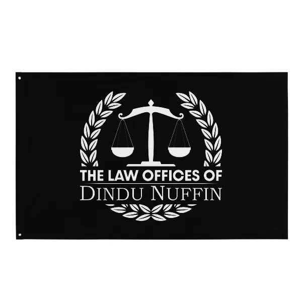 Law Offices of Dindu Nuffin - Flag • Small