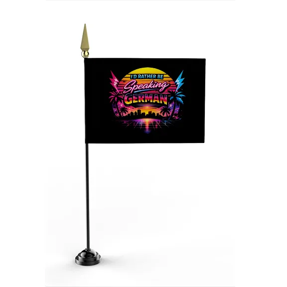 I'd Rather Be Speaking German - Flag • Mini