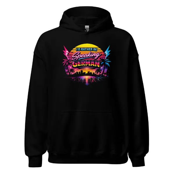 I'd Rather Be Speaking German - Mens • Hoodie • Basic