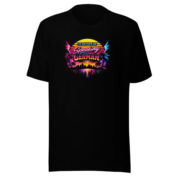 I'd Rather Be Speaking German - Mens • T-shirt • Crew • Premium