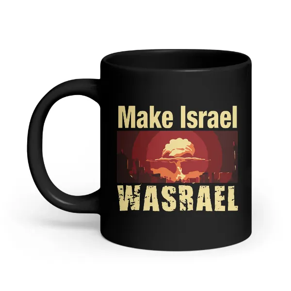 Make Israel Wasrael - Coffee Mug
