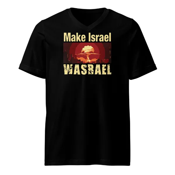 Make Israel Wasrael - Mens • T-shirt • V-neck • Basic