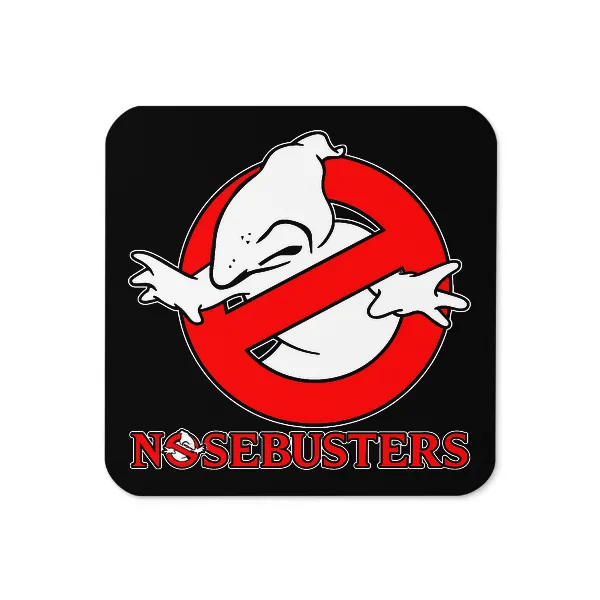 Nosebusters - Coaster