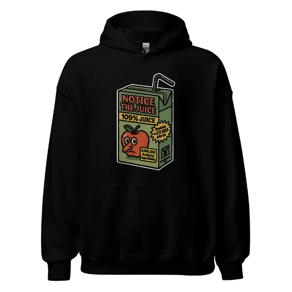 Notice The Juice - Mens • Hoodie • Basic