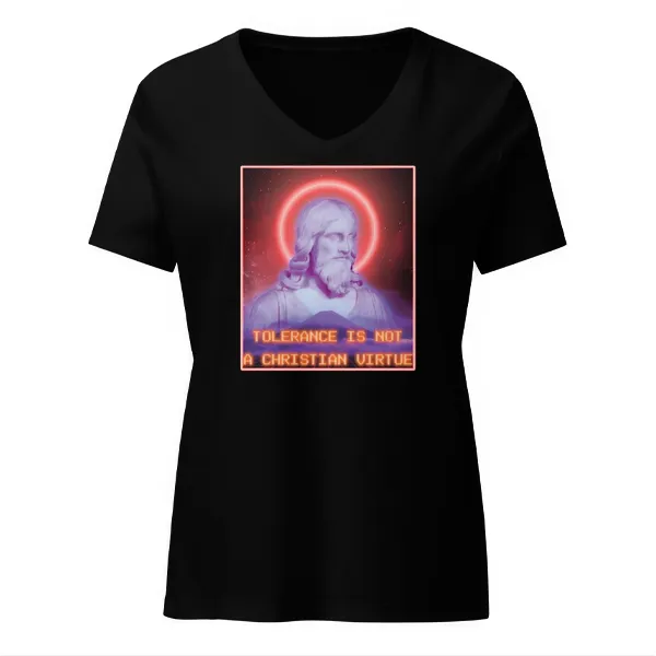 Tolerance is NOT a Christian Virtue - Ladies • T-shirt • V-neck • Premium
