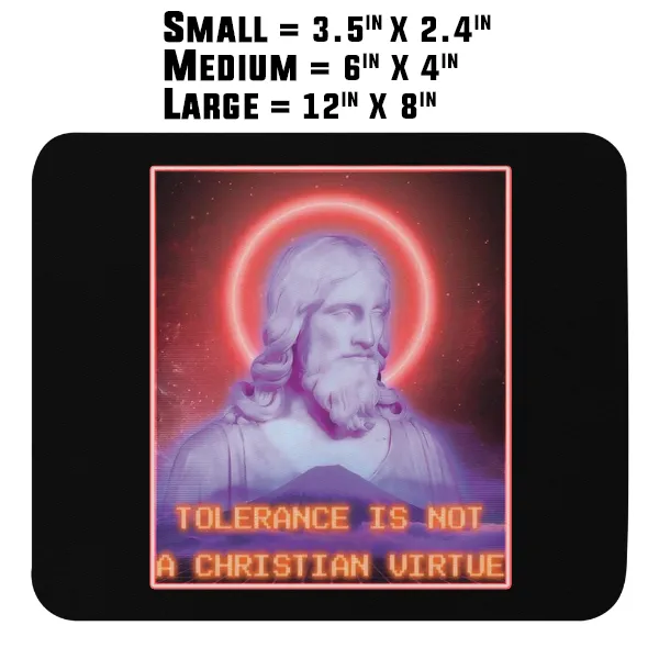 Tolerance is NOT a Christian Virtue - Magnet