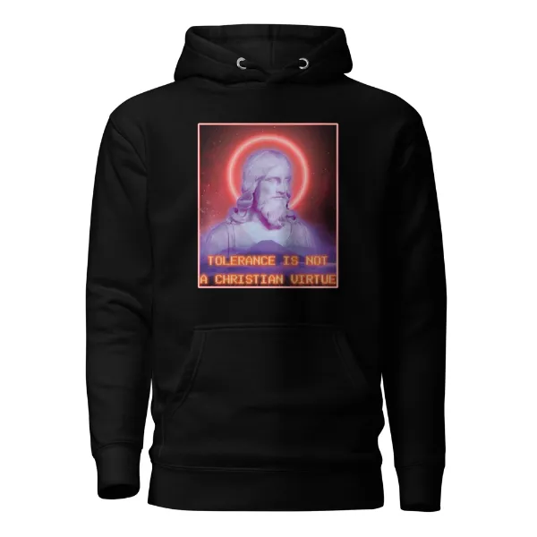 Tolerance is NOT a Christian Virtue - Mens • Hoodie • Premium