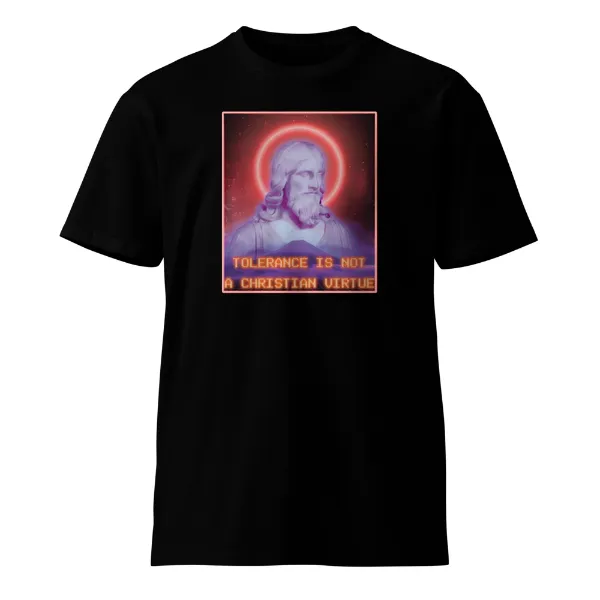 Tolerance is NOT a Christian Virtue - Mens • T-shirt • Crew • Supreme