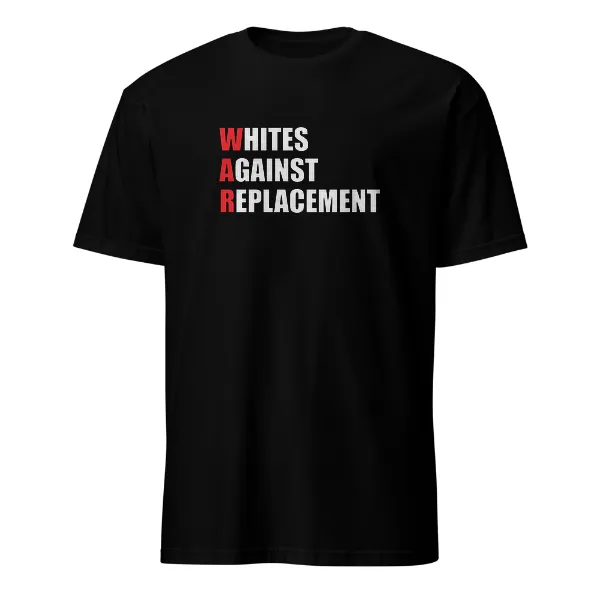 WAR Whites Against Replacement - Mens • T-shirt • Crew • Basic